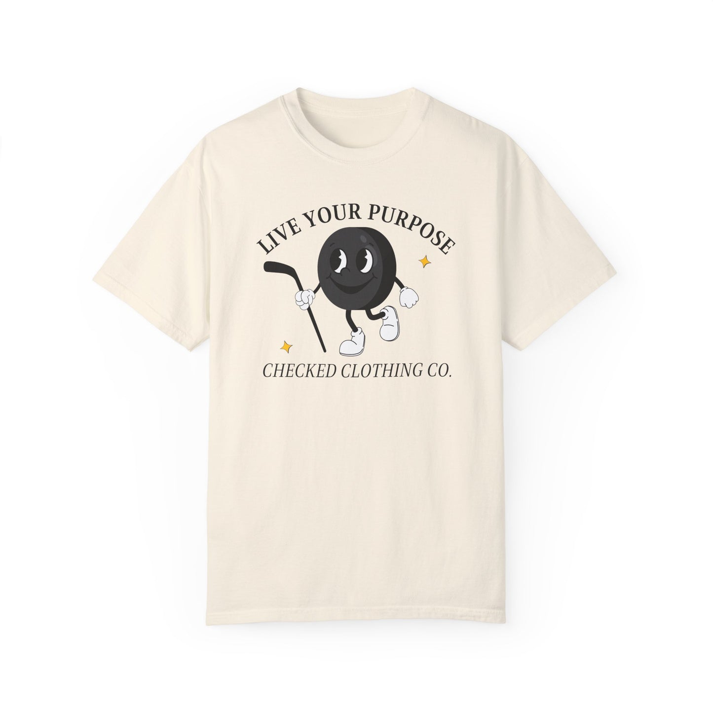 Live Your Purpose Comfort Colors Tee